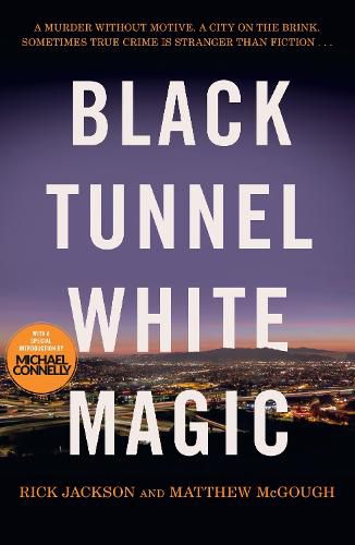 Cover image for Black Tunnel, White Magic