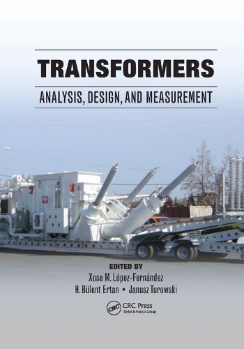 Cover image for Transformers: Analysis, Design, and Measurement