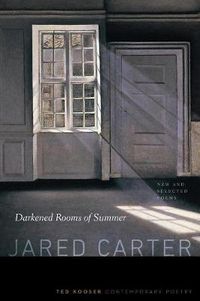 Cover image for Darkened Rooms of Summer: New and Selected Poems