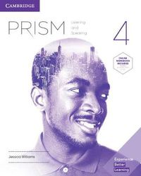 Cover image for Prism Level 4 Student's Book with Online Workbook Listening and Speaking