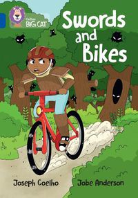 Cover image for Swords and Bikes