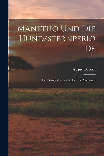 Cover image for Manetho Und Die Hundssternperiode