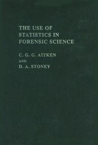 Cover image for The Use Of Statistics In Forensic Science