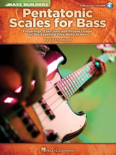 Cover image for Pentatonic Scales for Bass: Fingerings, Exercises and Proper Usage of the Essential Five-Note Scales