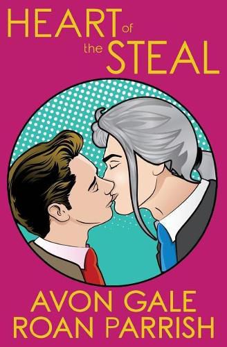 Cover image for Heart of the Steal