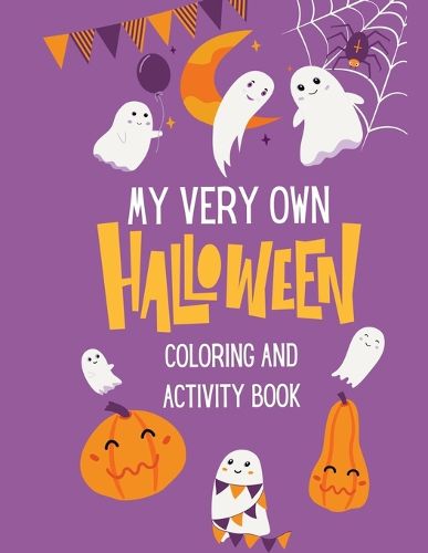 Cover image for My Very Own Halloween Coloring and Activity Book