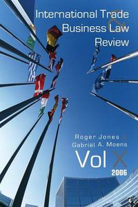 Cover image for International Trade and Business Law Review: Volume X
