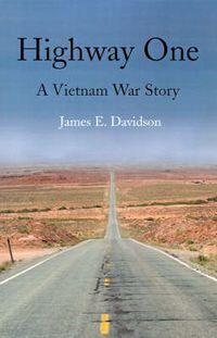 Cover image for Highway One: A Vietnam War Story