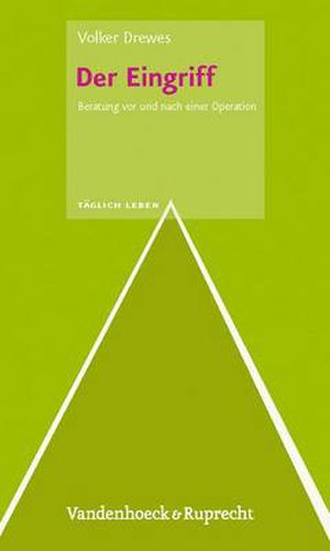 Cover image for Der Eingriff: Beratung Vor Und Nach Einer Operation