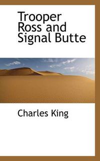 Cover image for Trooper Ross and Signal Butte