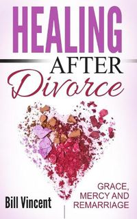 Cover image for Healing After Divorce