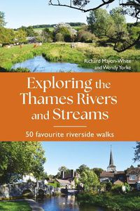 Cover image for Exploring the Thames Rivers and Streams