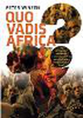 Quo vadis Africa?