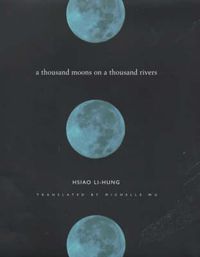 Cover image for A Thousand Moons on a Thousand Rivers