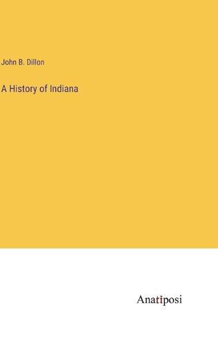 Cover image for A History of Indiana