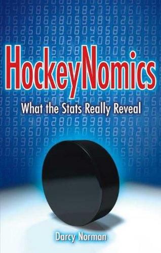 Cover image for HockeyNomics: What the Stats Really Reveal