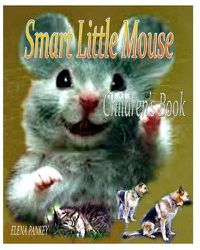 Cover image for Smart Little Mouse. Children's book