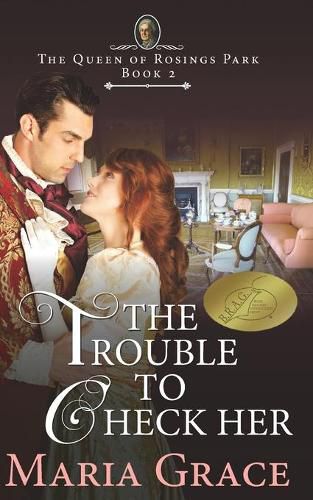 Cover image for The Trouble to Check Her: A Pride and Prejudice Variation