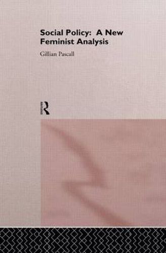 Cover image for Social Policy: A New Feminist Analysis