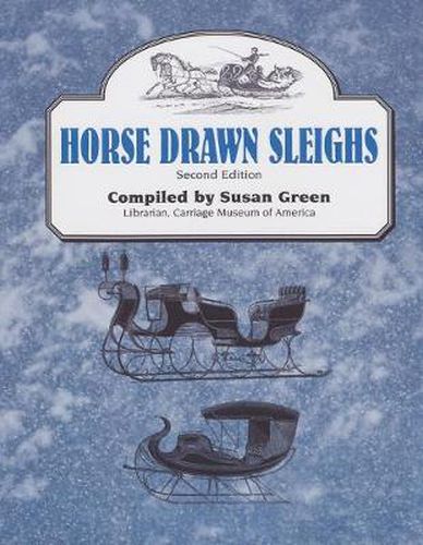 Cover image for Horse Drawn Sleighs