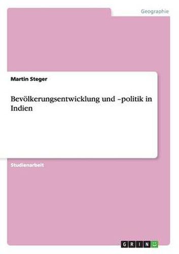 Cover image for Bevoelkerungsentwicklung und -politik in Indien