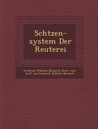 Cover image for Sch Tzen-System Der Reuterei