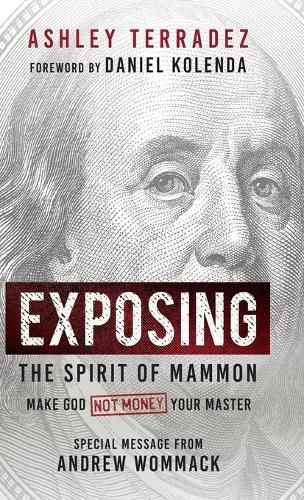 Exposing the Spirit of Mammon