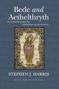 Cover image for Bede and Aethelthryth: An Introduction to Christian Latin Poetics