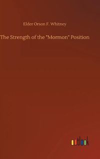 Cover image for The Strength of the Mormon Position