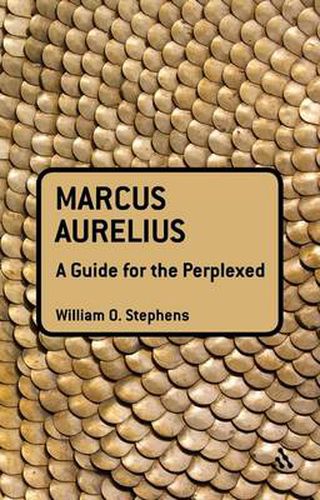 Cover image for Marcus Aurelius: A Guide for the Perplexed