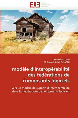 Cover image for Mod Le D'Interop Rabilit Des F D Rations de Composants Logiciels