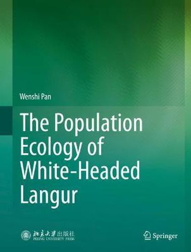 Cover image for The Population Ecology of White-Headed Langur