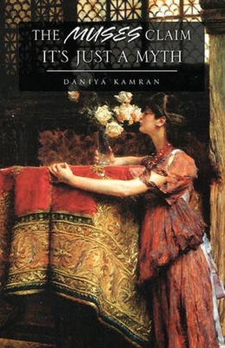 Cover image for The Muses Claim It's Just a Myth