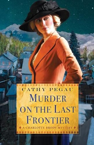 Cover image for Murder On The Last Frontier