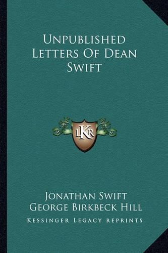 Cover image for Unpublished Letters of Dean Swift