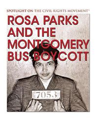 Cover image for Rosa Parks and the Montgomery Bus Boycott