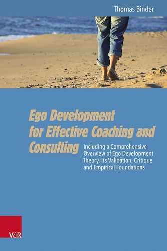 Cover image for Ego Development for Effective Coaching and Consulting