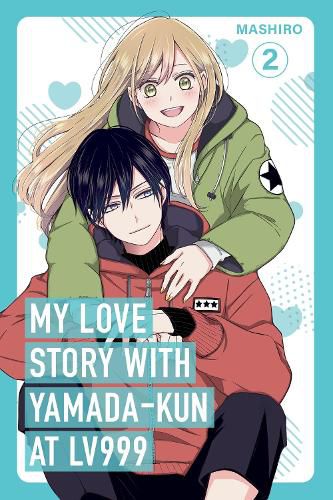 Cover image for My Love Story with Yamada-kun at Lv999, Vol. 2