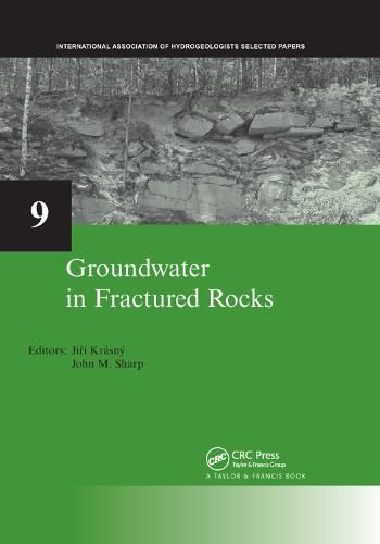 Cover image for Groundwater in Fractured Rocks: IAH Selected Paper Series, volume 9