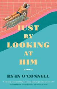 Cover image for Just by Looking at Him