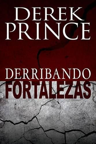 Cover image for Derribando Fortalezas