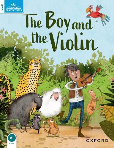 Cover image for Classic Tales: Level 1: The Boy & the Violin Reader