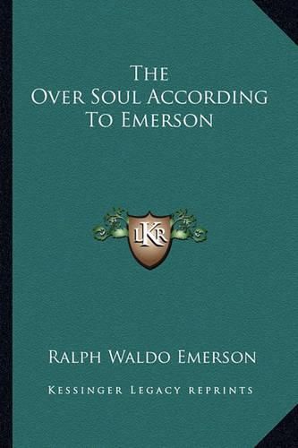 Cover image for The Over Soul According to Emerson