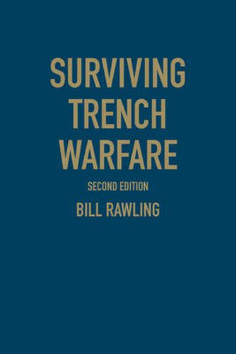 Cover image for Surviving Trench Warfare: Technology and the Canadian Corps, 1914-1918