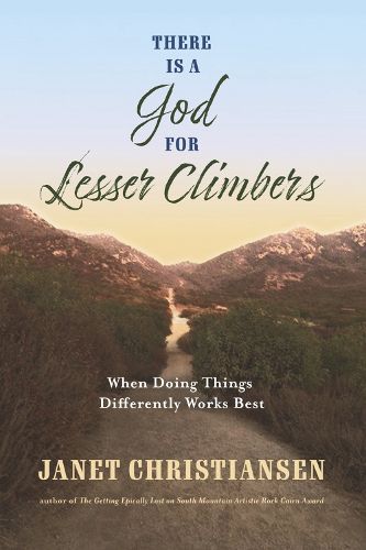 Cover image for There Is A God For Lesser Climbers