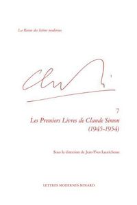 Cover image for Les Premiers Livres de Claude Simon (1945-1954)