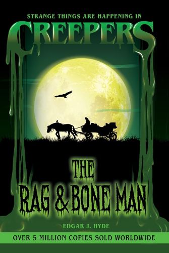 Cover image for Creepers: The Rag & Bone Man