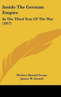 Cover image for Inside the German Empire: In the Third Year of the War (1917)