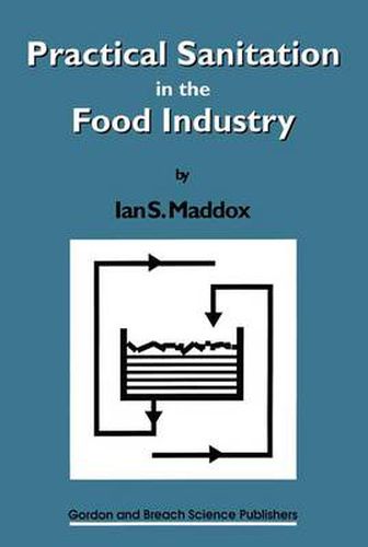 Cover image for Practical Sanitation in the Food Industry