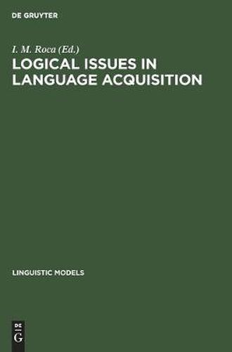 Cover image for Logical Issues in Language Acquisition